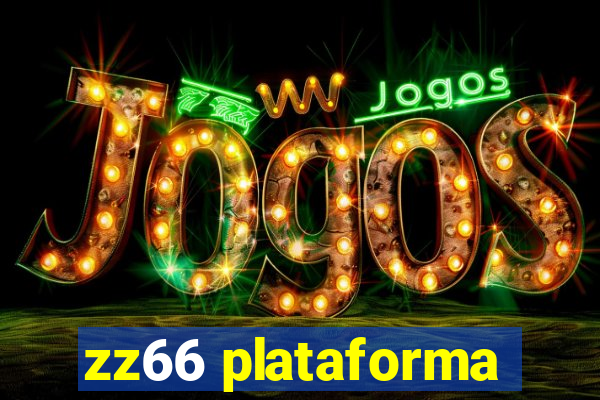 zz66 plataforma